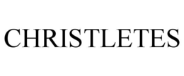CHRISTLETES trademark