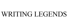 WRITING LEGENDS trademark