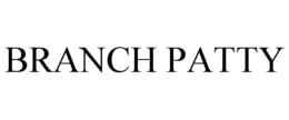 BRANCH PATTY trademark