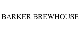 BARKER BREWHOUSE trademark
