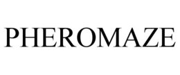 PHEROMAZE trademark