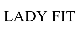 LADY FIT trademark