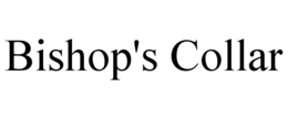 BISHOP'S COLLAR trademark