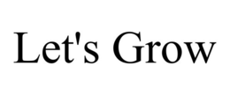 LET'S GROW trademark