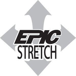 EPIC STRETCH trademark