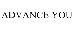 ADVANCE YOU trademark