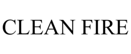 CLEAN FIRE trademark
