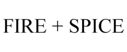 FIRE + SPICE trademark