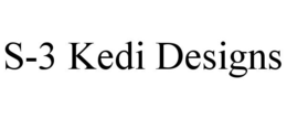 S-3 KEDI DESIGNS trademark
