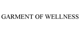 GARMENT OF WELLNESS trademark