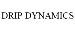 DRIP DYNAMICS trademark