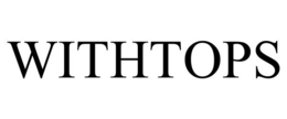 WITHTOPS trademark