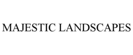 MAJESTIC LANDSCAPES trademark