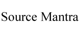 SOURCE MANTRA trademark