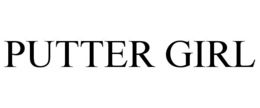 PUTTER GIRL trademark