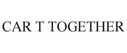 CAR T TOGETHER trademark