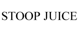 STOOP JUICE trademark