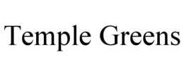 TEMPLE GREENS trademark