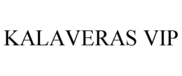 KALAVERAS VIP trademark