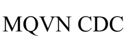 MQVN CDC trademark