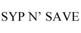 SYP N' SAVE trademark