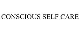 CONSCIOUS SELF CARE trademark