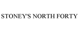STONEY'S NORTH FORTY trademark
