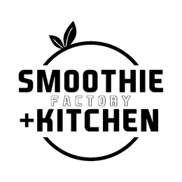 SMOOTHIE FACTORY + KITCHEN trademark