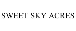 SWEET SKY ACRES trademark