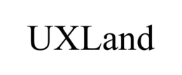 UXLAND trademark
