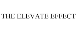THE ELEVATE EFFECT trademark