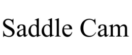 SADDLE CAM trademark