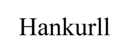 HANKURLL trademark