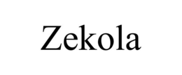 ZEKOLA trademark