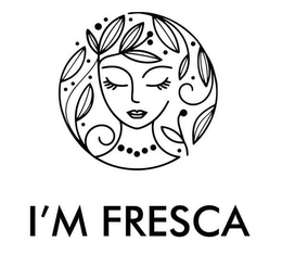 I'M FRESCA trademark