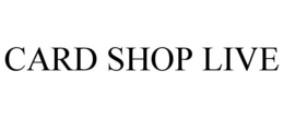 CARD SHOP LIVE trademark