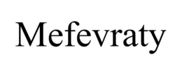 MEFEVRATY trademark