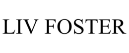 LIV FOSTER trademark