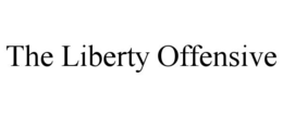 THE LIBERTY OFFENSIVE trademark