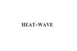 HEAT WAVE trademark