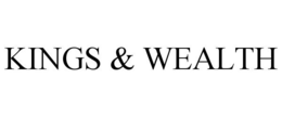 KINGS & WEALTH trademark