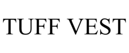 TUFF VEST trademark