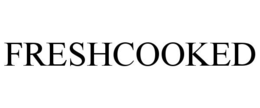 FRESHCOOKED trademark