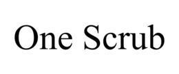 ONE SCRUB trademark