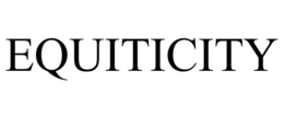 EQUITICITY trademark