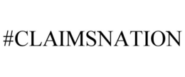 #CLAIMSNATION trademark