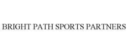 BRIGHT PATH SPORTS PARTNERS trademark