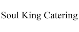 SOUL KING CATERING trademark