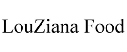 LOUZIANA FOOD trademark