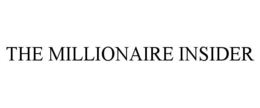 THE MILLIONAIRE INSIDER trademark